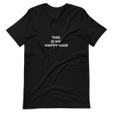 This is My Happy Hair Tee