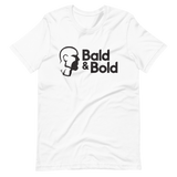 Bald & Bold Tee