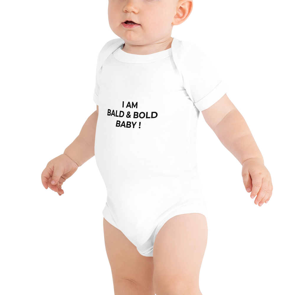 I Am Bald & Bold Baby! Onesie