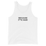 Because F**k Hair Tank
