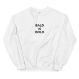 Bald Is Bold Sweat