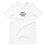 Best. Haircut. Ever. Tee - Womens