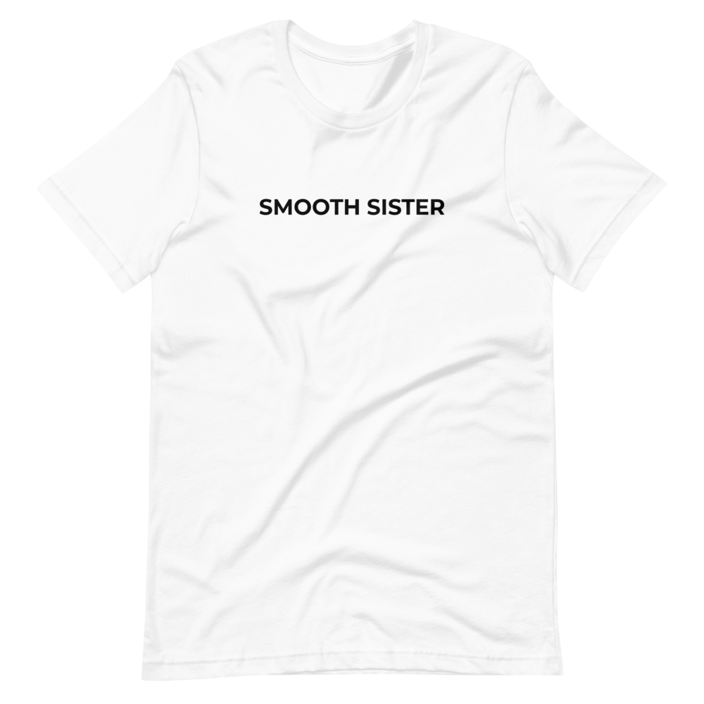 Smooth Sister Tee
