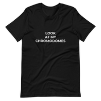 Look At My Chromodomes Tee