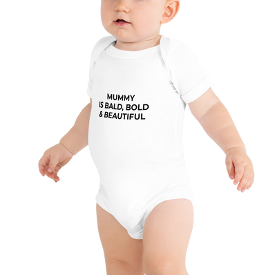 Mummy is Bald, Bold & Beautiful Onesie