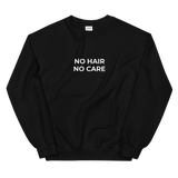 No Hair No Care Sweat