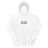 No Hair No Care Hoodie