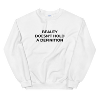Beauty Doesn't Hold A Definition Sweat
