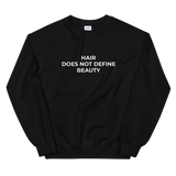 Hair Does Not Define Beauty Sweat